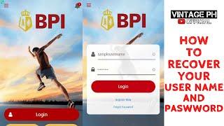 How to recover user name and password of bpi online banking and mobile app