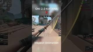 ONI 2.0 KATANA INSPECT ANIMATION during VCT Showmatch #valorant #gaming #new #katana #skins