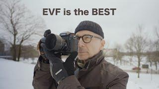 EVF is the Best Viewfinder –Do you agree?
