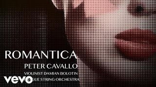 Peter Cavallo, Damian Bolotin, Prague String Orchestra - Romantica (Official Music Video)