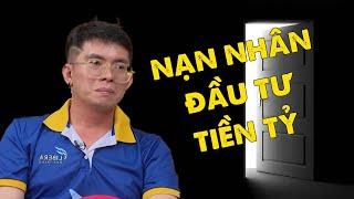 Nạn Nhân Mất Hàng Tỷ Đồng Vì Đầu Tư....