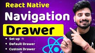 React Navigation Drawer Navigator Explained #10 | Engineer Codewala