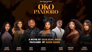 Oko Pandoro Yoruba Movie 2024 Drama Wunmi Toriola, Bakare Zainab, Alesh Sanni, Tope Aremu,Seun Jimoh