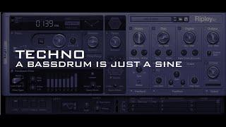 Techno a bass drum is just a sine