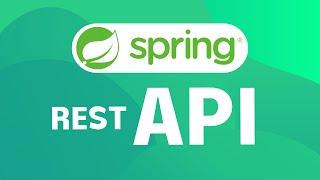How to create an REST API in Spring boot using Java