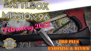 Battlbox (Battle Box) Mission 96 - February 2023 - Pro Plus Unboxing & Review