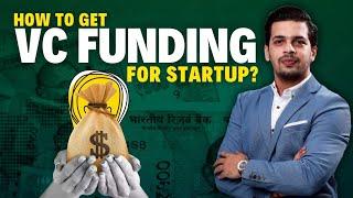 Tips to get VC funding for your startup