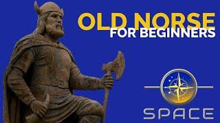 Old Norse for Beginners with Dr. Carl Anderson (Language module series)