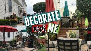 Decorate With Me | Outdoor Deck & Patio  Refresh | Outdoor Decorating Ideas |