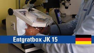 Entgratbox JK15 | Anwendungsvideo