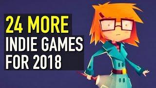 24 More Top Best Indie Games for 2018 | Chosen by You!