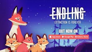 Endling - Extinction is Forever // Mobile Release Trailer