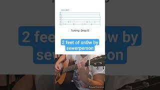 2 feet of sn0w by sewerperson- Acoustic Guitar Tab #shorts