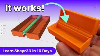 Day #3: 3D Printable Print-In-Place Hinged Box - Learn Shapr3D in 10 Days for Beginners