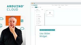 How to Use the Slider Widget in Arduino Cloud