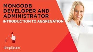 MongoDB Aggregation | MongoDB Tutorial | Simplilearn