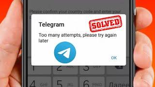 Telegram Too Many Attempts Please Try Again Later 2022