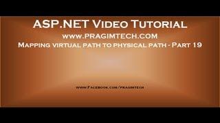 Mapping virtual path to physical path using Server MapPath method   Part 19