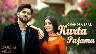 Kurta Pajama (Official Video) | Chandra Brar | Gurlez Akhtar | MixSingh | New Punjabi Song 2024