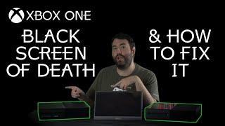 Xbox One Black Screen of Death Fix - Adam Koralik
