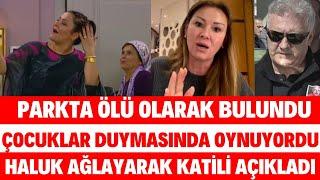 PINAR ALTUĞ PARKTA ÖLÜ OLARAK BULUNDU DEDİ SEDA FETTAHOĞLU NEDEN ÖLDÜ ESRA SİBELCAN DÜĞÜN SEDA SAYAN