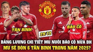 Tin Bóng Đá 29/12: BẢNG LƯƠNG CHI TIẾT: MU NUÔI BÁO CÔ NỬA ĐỘI HÌNH, MU SẼ ĐÓN 6 TÂN BINH NĂM 2025?