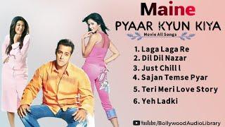 Maine Pyaar Kyun Kiya Jukebox | Maine Pyaar Kyun Kiya Song | All Songs | @BollywoodAudioLibrary