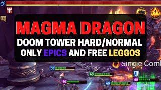 Magma Dragon Full Auto Team | Doom Tower Hard/Normal | Raid: Shadow Legends