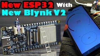 New Blynk V2.0 and New ESP32, getting started tutorial