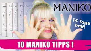 Die ‼️10 BESTEN TIPPS‼️für langhaltende MANIKO NAILS!!! 