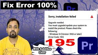 How to Fix Adobe Premiere pro 2021 "Error Code" 195 (Subtitles)
