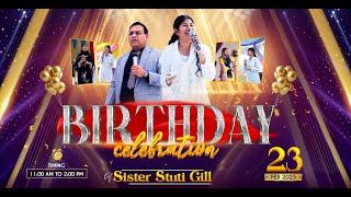 BIRTHDAY CELEBRATION MEETING  WITH PROPHET MANISH GILL & PASTOR AARTI GILL (23-02-2025)