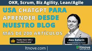  Aprendre Scrum, OKR, Kanban, UX y Lean con nuestro Chatbot AI.