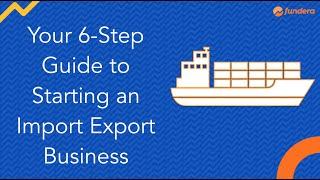 Panduan 6 Langkah Anda Memulai Bisnis Ekspor Impor