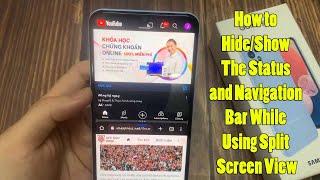 Samsung Galaxy A13: How to Hide/Show The Status and Navigation Bar While Using Split Screen View