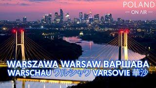Warszawa z lotu ptaka - Warsaw Skyline 2022 | POLAND ON AIR by Maciej Margas & Aleksandra Łogusz