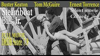 Steamboat Bill, Jr. (1928) Charles Reisner | Buster Keaton Tom McGuire | Full Movie | IMDB Score 7.9