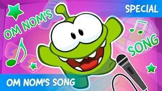 Om Nom's Song