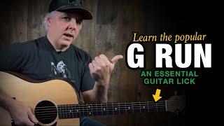 The Classic "G Run" – An Essential Guitar Lick!