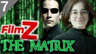 Z Kuşağı ve The Matrix - FilmZ B07