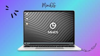 A First Look At MiniOS | Lightweight and Fast Linux Distribution