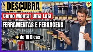 Como Montar Uma Pequena Loja de FERRAMENTAS E FERRAGENS / Pequenos Reparos