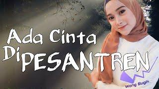 ADA CINTA DI PESANTREN FULL MOVIE | FILM INDRAMAYU