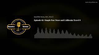 Episode 42: Simple Past Tense and California Travel 8