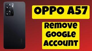 Oppo A57 Manage Google Account / Remove Google Account 2023