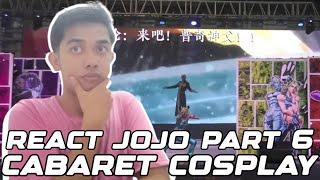 PART 3 - JOJO COSPLAY PERFORMANCE CABARET CHINAJOY 2024