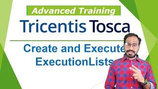 TRICENTIS Tosca 16.0 - Lesson 17 | Create Execution Lists | Link Test Cases to Execution Lists |