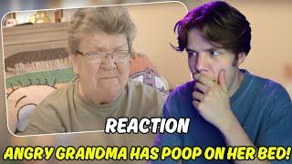 ANGRY GRANDMA HAS POOP ON HER BED! (REACTION)