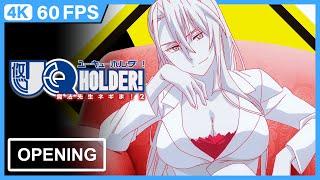 UQ Holder! Opening | Creditless | 4K 60FPS Remastered