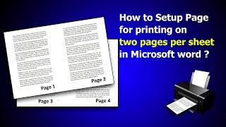 How to setup page for printing on two pages per sheet in Microsoft Word ?